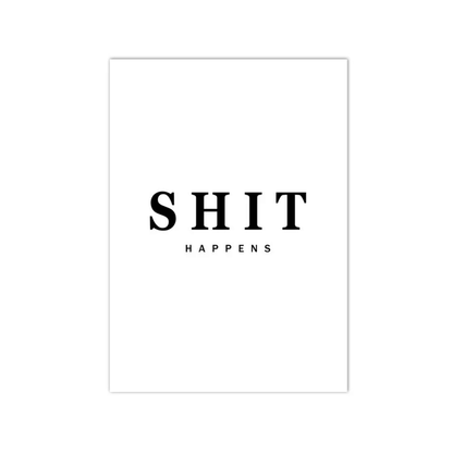 Shit Happens Minimal Quote Canvas Print