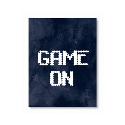 A vertical rectangular art print or poster with a dark navy watercolor background and the words 'GAME ON' in white pixel-style lettering, shown against a light gray background.