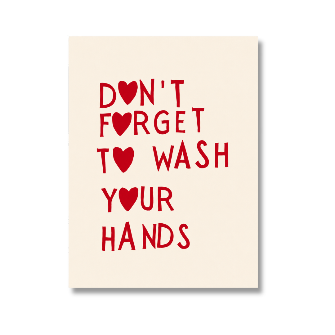 Don’t Forget to Wash Your Hands Heart Canvas Print