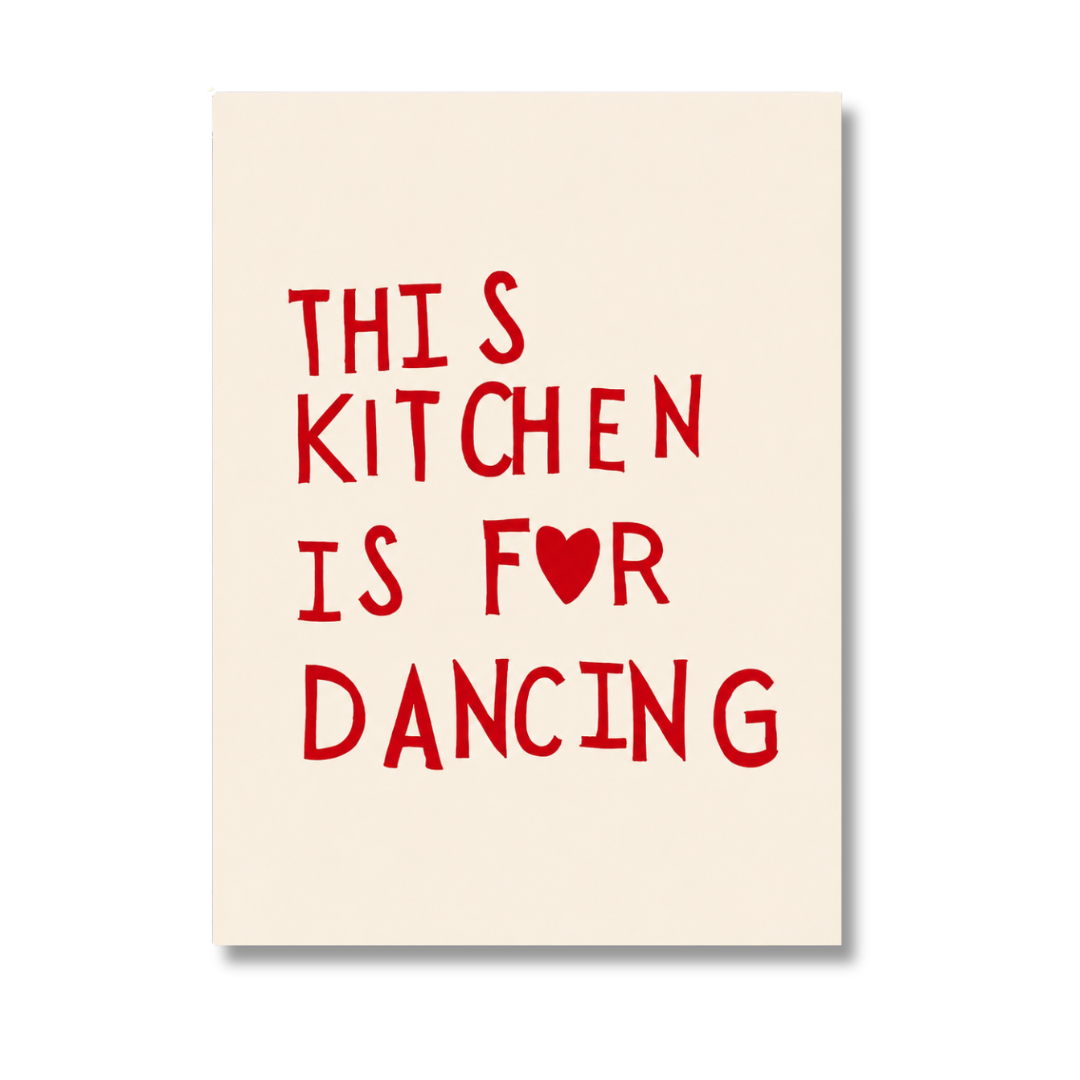 Minimalist Heart "This Kitchen Is For Dancing" Quote Print