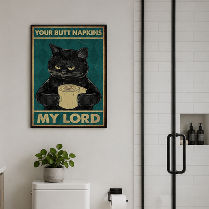 Your Butt Napkins My Lord Cat Canvas Print