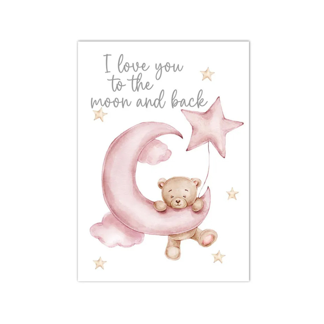 A vertical greeting card or art print with a watercolor illustration of a teddy bear on a pink crescent moon and a pink star, with the text 'I love you to the moon and back' on a white background.
