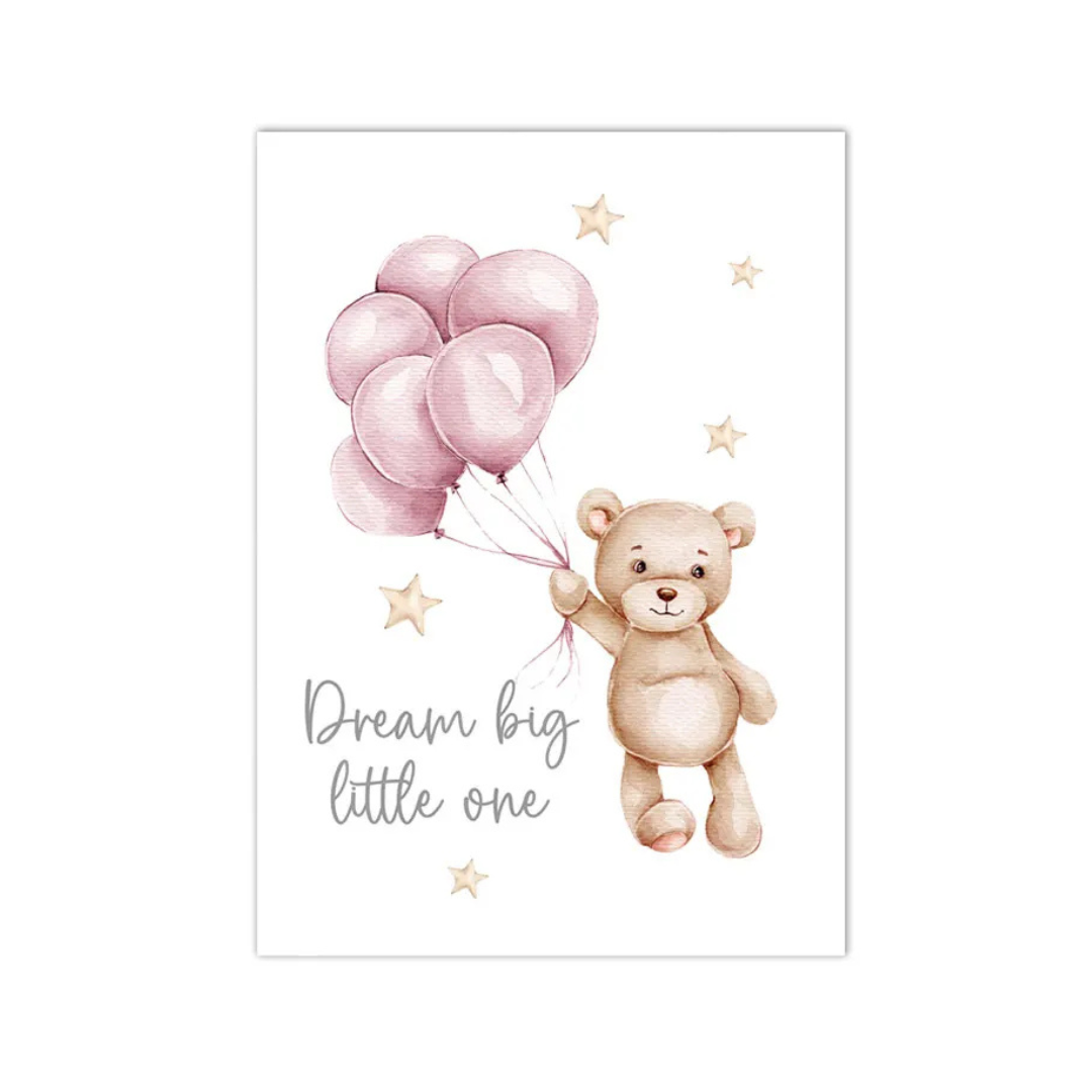 A vertical baby nursery art print featuring a watercolor teddy bear holding pink balloons, with the text 'Dream big little one' and small gold stars on a white background.