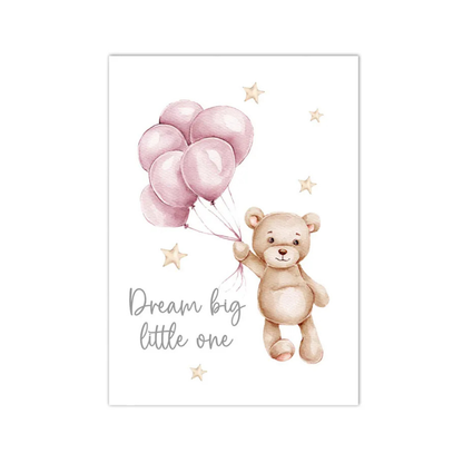 A vertical baby nursery art print featuring a watercolor teddy bear holding pink balloons, with the text 'Dream big little one' and small gold stars on a white background.