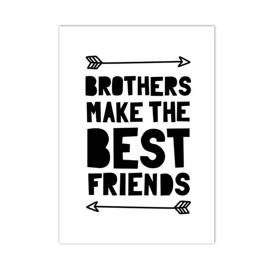 Brothers Make The Best Friends Canvas Print