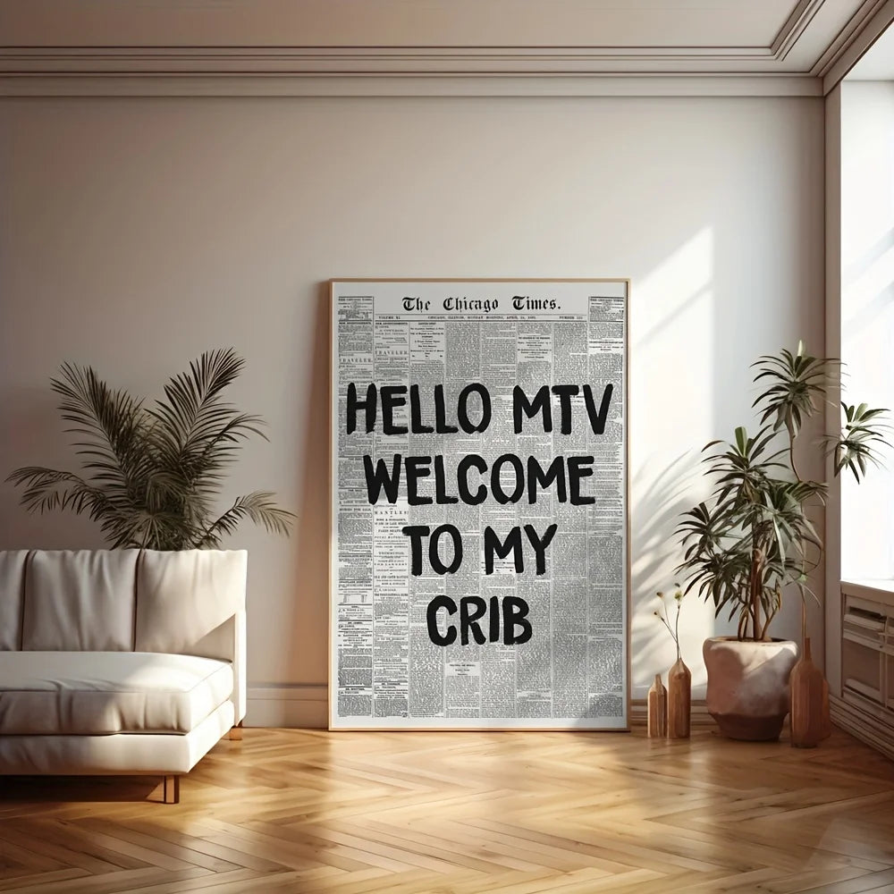 Retro 70’s “Hello MTV Welcome to My Crib” Typography Canvas