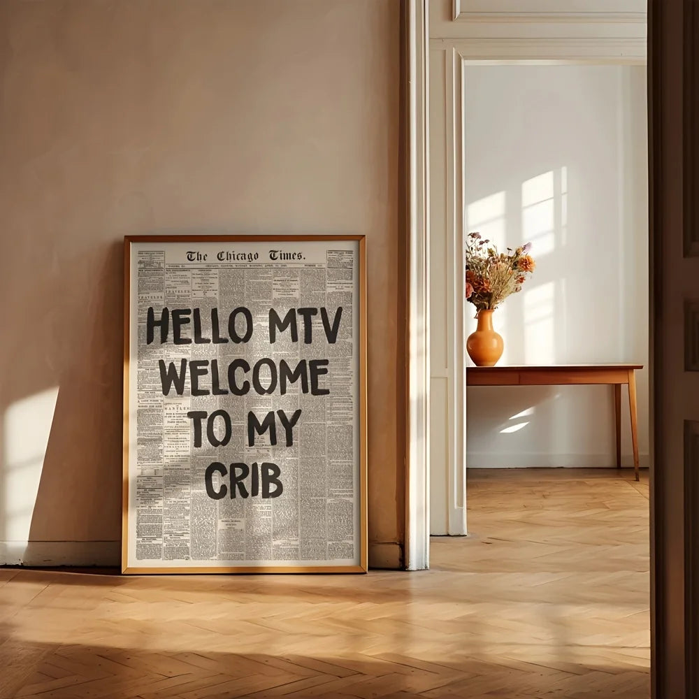 Retro 70’s “Hello MTV Welcome to My Crib” Typography Canvas