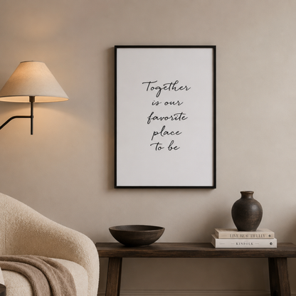 Together Is Our Favourite Place Typography Canvas Print